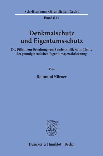 Denkmalschutz Und Eigentumsschutz
