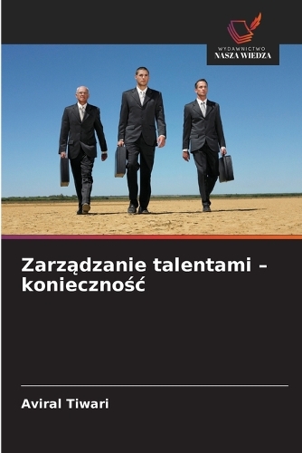 Zarządzanie talentami - koniecznośc