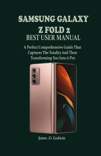Samsung Galaxy Z Fold 2 Best User Manual