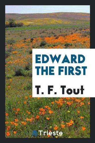 Edward the First