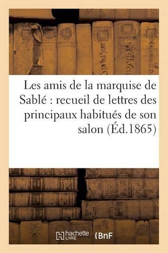 Les Amis de la Marquise de Sablé