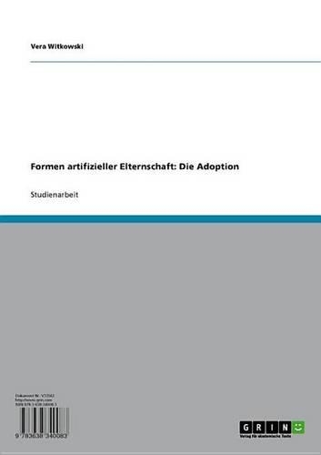 Formen Artifizieller Elternschaft