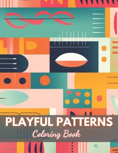 Playful Patterns Coloring Book