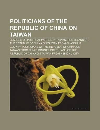 Politicians of the Republic of China on Taiwan