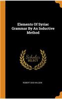 Elements of Syriac Grammar by an Inductive Method