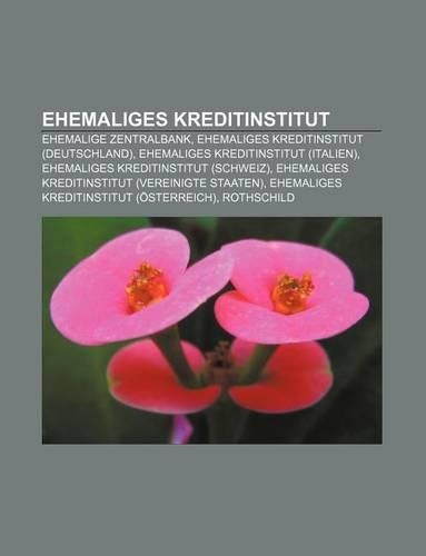 Ehemaliges Kreditinstitut