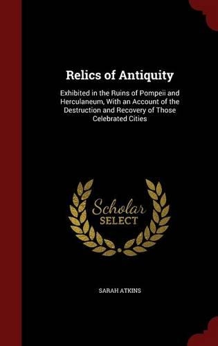 Relics of Antiquity