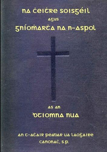 Na Cheithre Soisgeil Agus Gniomhartha Na N-Aspol