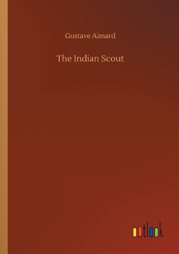 The Indian Scout