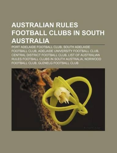 Australian Rules Football Clubs in South Australia