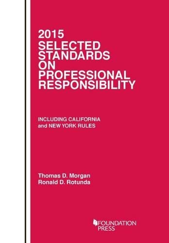 Selected Standards on Professional Responsibility