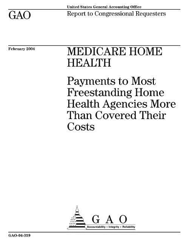Gao-04-359 Medicare Home Health