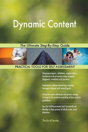Dynamic Content The Ultimate Step-By-Step Guide