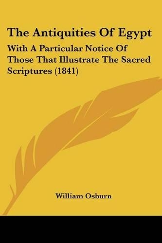 The Antiquities Of Egypt