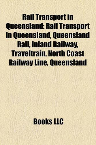 Rail Transport in Queensland