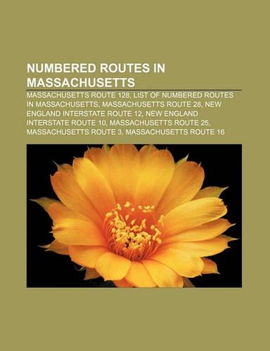 Numbered Routes in Massachusetts