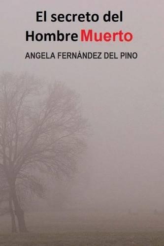 El Secreto del Hombre Muerto