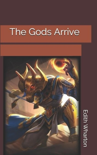 The Gods Arrive