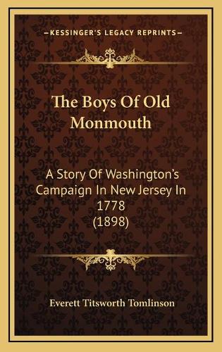 The Boys Of Old Monmouth