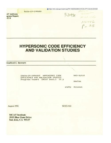 Hypersonic Code Efficiency and Validation Studies