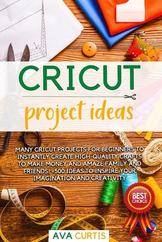 Cricut Project Ideas