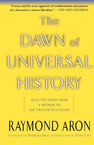 The Dawn Of Universal History