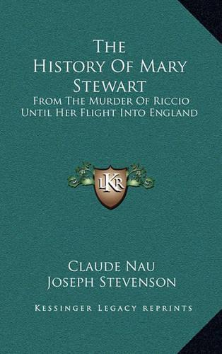 The History Of Mary Stewart