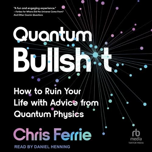 Quantum Bullsh*t