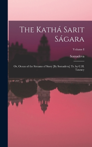 The Kathá Sarit Ságara