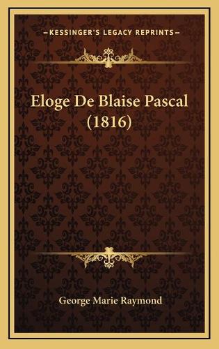 Eloge De Blaise Pascal (1816)