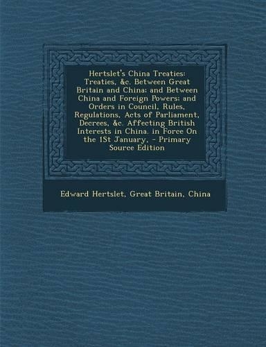 Hertslet's China Treaties