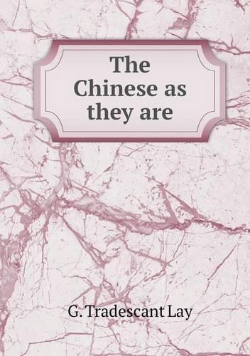 The Chinese as they are