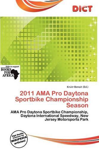 2011 AMA Pro Daytona Sportbike Championship Season