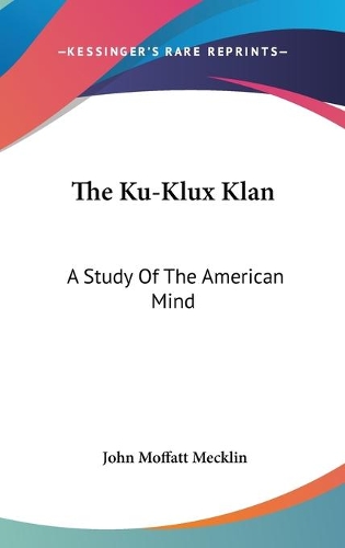 The Ku-Klux Klan