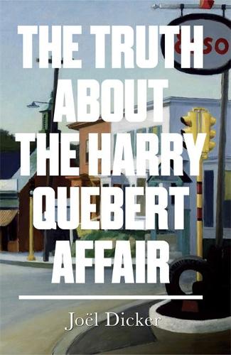 The Truth about the Harry Quebert Affair