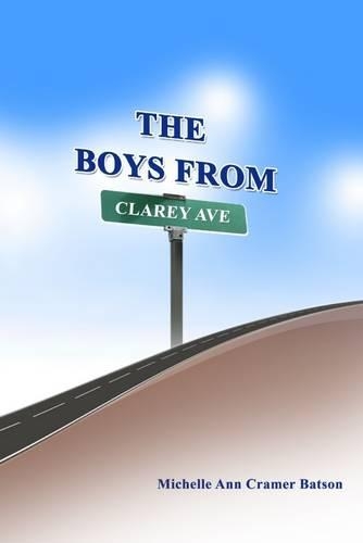 The Boys from Clarey Ave