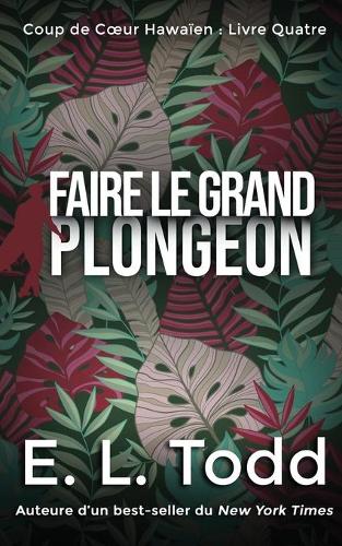Faire le Grand Plongeon