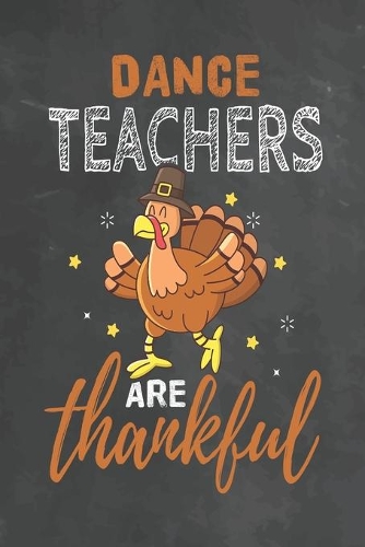 Dance Teachers Are Thankful