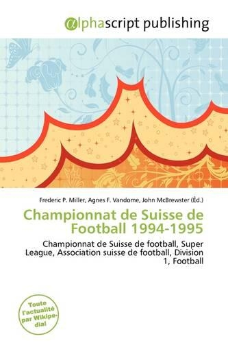 Championnat de Suisse de Football 1994-1995