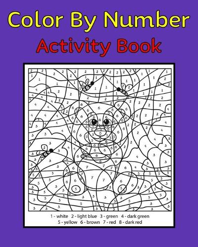 Color By Number Activity Book