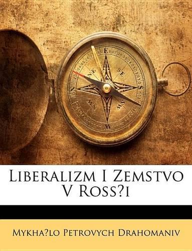 Liberalizm I Zemstvo V Ross I