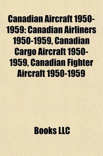 Canadian Aircraft 1950-1959