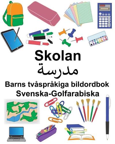 Svenska-Golfarabiska Skolan Barns tvåspråkiga bildordbok