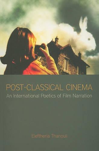 Post–Classical Cinema