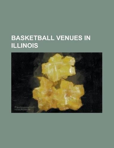 Basketball Venues in Illinois