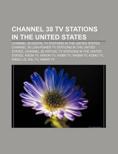 Channel 38 TV Stations in the United States