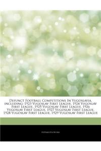 Articles on Defunct Football Competitions in Yugoslavia, Including