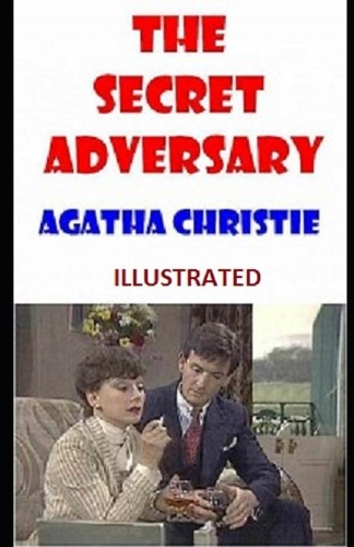 The Secret Adversary Illustrated