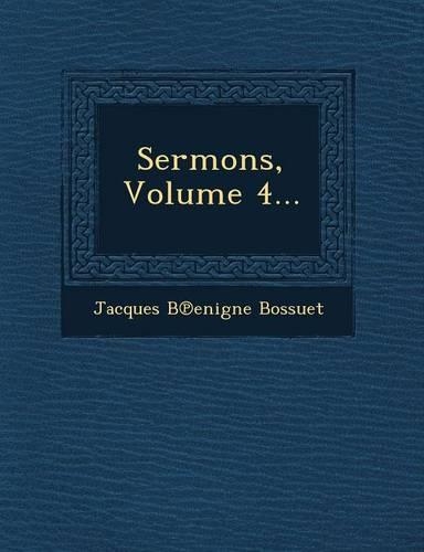 Sermons, Volume 4...