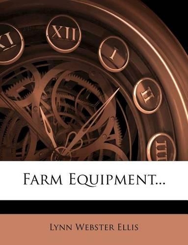Farm Equipment...